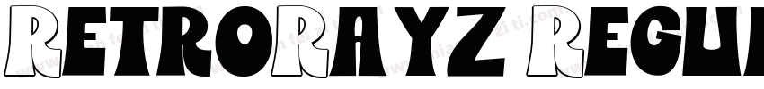 RetroRayz Regular字体转换